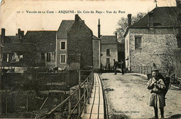 Asquins * Vue Du Pont Du Village * Jeune Villageois - Andere & Zonder Classificatie