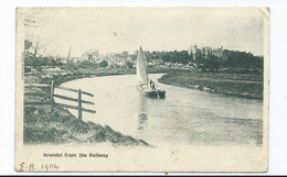 Sussex  Postcard Arundel View From The  Railway  Posted  1904 - Arundel