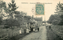 Perreux * La Route De St Martin * Entrée Du Pays * Villageois - Sonstige & Ohne Zuordnung