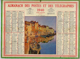 CALENDRIER GF 1940 - Le Port De Martigues, Dessin De ??R Michault??, Imprimeur Oller Puteaux - Grand Format : 1921-40