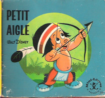 Mini-Livre Walt Disney Petit Aigle Indien Hachette 1964 N°32 - Disney