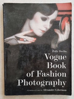 VOGUE BOOK OF FASHION PHOTOGRAPHY De Polly DEVLIN (1984) Mode, Photo... - Fotografía