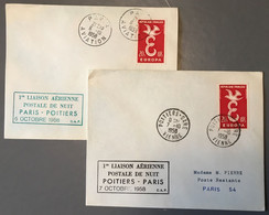 France 2 Enveloppes, 1er Liaison Aérienne Postale De Nuit POITIERS-PARIS Et PARIS-POITIERS 7.10.1958 - (W1526) - 1921-1960: Période Moderne