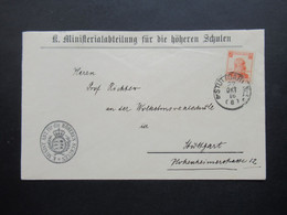 Württemberg 1916 Dienst Nr.242 EF K. Ministerialabteilung Für Die Höhren Schulen An Die Wilhelmsrealschule Stuttgart - Cartas & Documentos