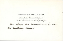 Carte De Visite Avec Remerciements Edouard Balladur 2 Lignes Manuscrites Autographe Politicien 1er Ministre - Sonstige & Ohne Zuordnung