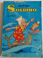 SUPER SOLDINO   DEL  SETTEMBRE 1972  EDIZIONI   BIANCONI ( CART 48) - Humoristiques