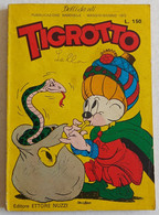 TIGROTTO  N. 1  DEL  APRILE-MAGGIO 1972 EDIZIONI EURO AMERICANE ( CART 48) - Humoristiques