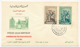 SYRIE - Enveloppe FDC "Commémoration De La Révolution Syrienne" - Damas - 11 Juin 1962 - Syrië