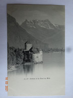 SUISSE SCHWEIZ SVIZZERA  VEYTAUX J.J. CHILLON ET LA DENT DU MIDI - Veytaux