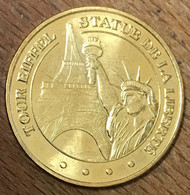 75008 PARIS TOUR EIFFEL STATUE DE LA LIBERTÉ MDP 2015 MEDAILLE MONNAIE DE PARIS JETON TOURISTIQUE MEDALS COINS TOKENS - 2015