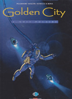 GOLDEN CITY  "Nuit Polaire"  Tome 3  EO  De PECQUEUR / MALFIN / SCHELLE & ROSA    Edition DELCOURT - Golden City