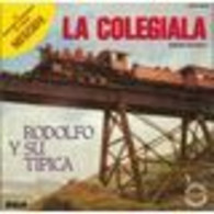 Disque 45 Tours LA COLEGIALA Rodolfo Y Su Tipica Version Intégrale Du Train Nescafé - 1982 (AN) - Autres - Musique Espagnole