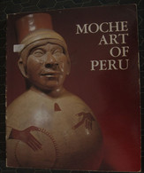 Moche Art Of Peru, Donnan, Paperback - Other & Unclassified
