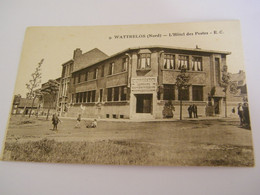 CPA - Wattrelos (59) - Hôtel Des Postes - 1915 - SUP - (EP 60) - Wattrelos