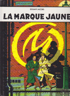 BLAKE Et MORTIMER  "La Marque Jaune "  Pour ESSO  Editions BLAKE & MORTIMER - Blake & Mortimer
