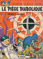 BLAKE Et MORTIMER  "Le Piège Diabolique  "   Editions LOMBARD - Blake Et Mortimer