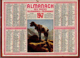 CALENDRIER GF 1947 - Chèvre Dans Les Montagnes, Imprimeur Oller Puteaux - Grand Format : 1941-60