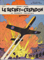 BLAKE Et MORTIMER  " Le Secret De L'espadon  " Tome 1   EDITIONS DARGAUD (1970) - Blake & Mortimer