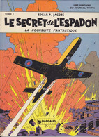 BLAKE Et MORTIMER  " Le Secret De L'espadon  " Tome 1   EDITIONS DU LOMBARD (1977) - Blake Et Mortimer