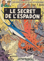 BLAKE Et MORTIMER  " Le Secret De L'espadon  " Tome 2   EDITIONS DARGAUD (1970) - Blake Et Mortimer