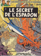 BLAKE Et MORTIMER  " Le Secret De L'espadon   " Tome 2   EDITIONS DARGAUD (1970) - Blake Et Mortimer
