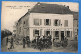 02 - Aisne - Roncheres - Le Cafe Et La Route De Goussancourt   (N3701) - Autres & Non Classés