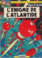 BLAKE Et MORTIMER  " L'enigme De L'Atlantide "    EDITIONS Du LOMBARD ( 1982) - Blake Et Mortimer