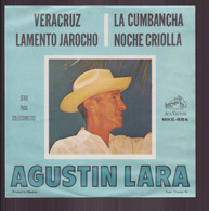 45 T Agustin Lara " Veracruz + Lamento Jarocho + La Cumbancha + Noche Criolla " - Wereldmuziek