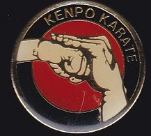 70120-Pin's.Karaté.Le Kenpō Fut également Surnommé Le Kung Fu Japonais - Judo