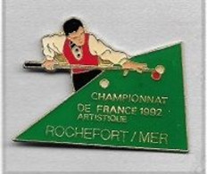 Pin' S  Ville, Sport  BILLARD, CHAMPIONNAT  DE  FRANCE  1992  ARTISTIQUE  à  ROCHEFORT / MER  ( 17 ) - Billard