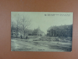 Ruines De Menin 1914-18 Place Van Der Meersch - Menen