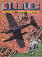 BIGGLES  "Le Vol Du Wallenstein"  Tome 5  EO De M OLEFFE / W E JOHNS / E LOUTTE      Editions LEFRANC - Biggles