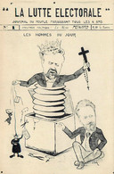 CPA Politique Politica * Illustrateur J. BATH * La Lutte Electorale , Journal Du Peuple , Les Hommes Du Jour ! Satirique - Satirical