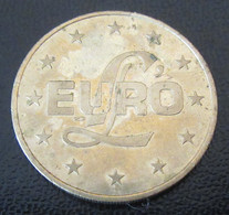 France - Jeton / Médaille L'EURO En Métal Doré - Diam. 30 Mm - Euro Delle Città