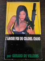 SAS L'amour Fou Du Colonel Chang    +++TBE+++ LIVRAISON GRATUITE+++ - SAS