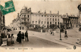 Bourg En Bresse * Le Square Lalande * Rue De La Commune - Altri & Non Classificati