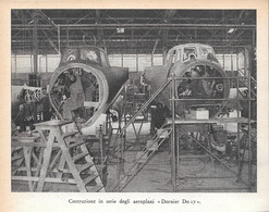 Costruzione In Serie Di Aeroplani Dornier Do 17. Stampa 1934 - Matériel Et Accessoires