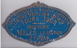 Plaque De Concours FOIRE AGRICOLE DE L'OUEST EUROPEEN - TOURS 1969  2 Eme PRIX - OVIN CHARMOIS  MALES - Ironwork