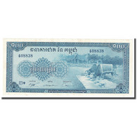 Billet, Cambodge, 100 Riels, UNDATED (1956-75), KM:13b, NEUF - Cambodja