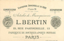 180321 - CARTE DE VISITE XIXème - Expo 1889 Classe 29 Article Maroquinerie L BERTIN 15 Rue Pastourelle PARIS Bourse - Ausstellungen