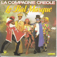 Vinyle   45 T   La Compagnie Créole - Soul - R&B
