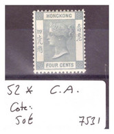 HONG KONG - No Michel 52 * ( AVEC CHARNIERE / MH ) WMK  C.A. - COTE: 50 € - Ungebraucht