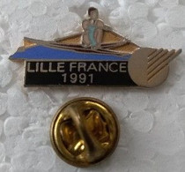 Pin's - Aviron - LILLE FRANCE 1991 - Tournoi Corporate Games - - Rowing