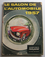 Revue Auto-Journal Spécial Salon 1957 Citroen 2CV DS Isetta Velam  Microcar Simca Plein Ciel Panhard - Auto/Motor