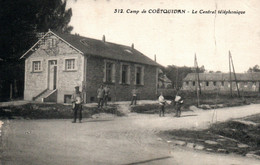 Caserne - Camp De Coëtquidan, Le Central Téléphonique, Militaires - Edition J. Berthaux - Carte N° 312 - Casernes