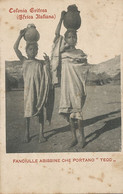 Colonia Eritrea Fanciulle Abissine Che Portano " Tecc " Petites Filles Portant Des Poteries Sur La Tete - Eritrea