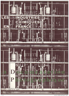 La Documentation Photographique: Les INDUSTRIES CHIMIQUES En FRANCE - Géographie