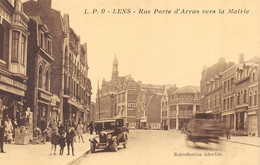 CPA 62 LENS RUE PORTE D'ARRAS VERS LA MAIRIE - Lens