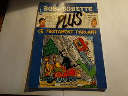 Bob Et Bobette - Le Testament Parlant.  + Des Jeu Et Des Devinettes. Editions Erasme 1988.74 Pages. - Suske En Wiske