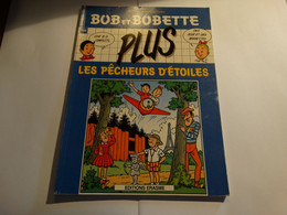 Bob Et Bobette - Les Pêcheurs Détoiles.  + Des Jeux Et Des Devinettes. Editions Erasme 1988.74 Pages. - Suske En Wiske